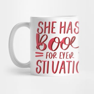 she has a book for every situation Mug